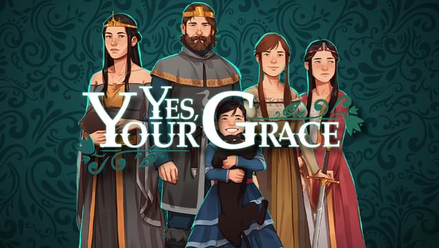 Yes, Your Grace Free Download Game For PC 2020