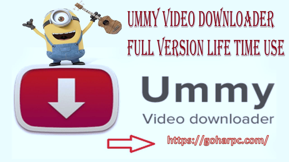 Ummy Video Downloader 1.10.10.7 Crack +Latest Full Version 2021