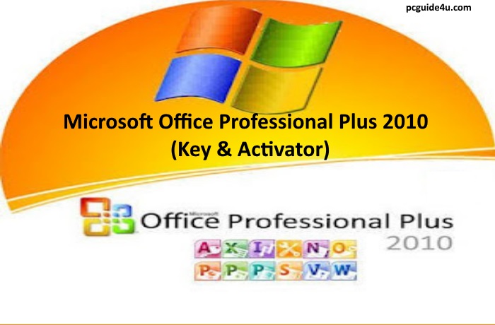 Microsoft Office Professional Plus 2010 Activator